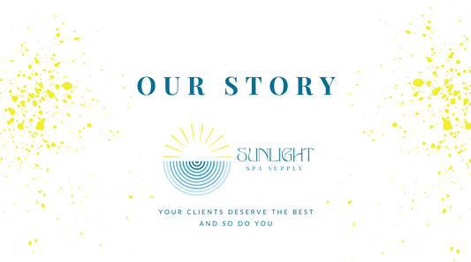 The Sunlight Spa Supply Story